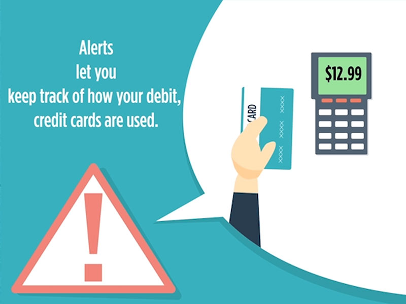 Debit, Credit Card Alerts Help Keep You Safe and Informed