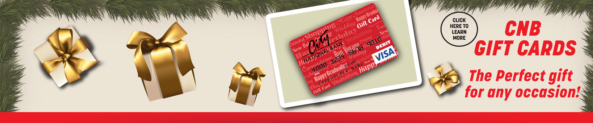 City National Bank gift cards are the perfect gift for any occasion!